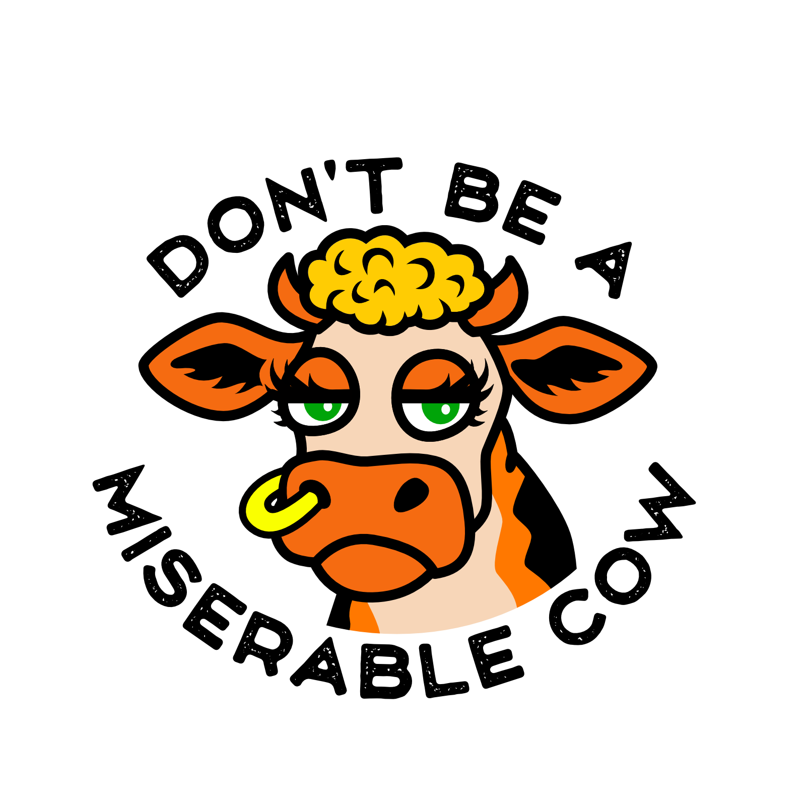 Don't Be a Miserable Cow podcast logo