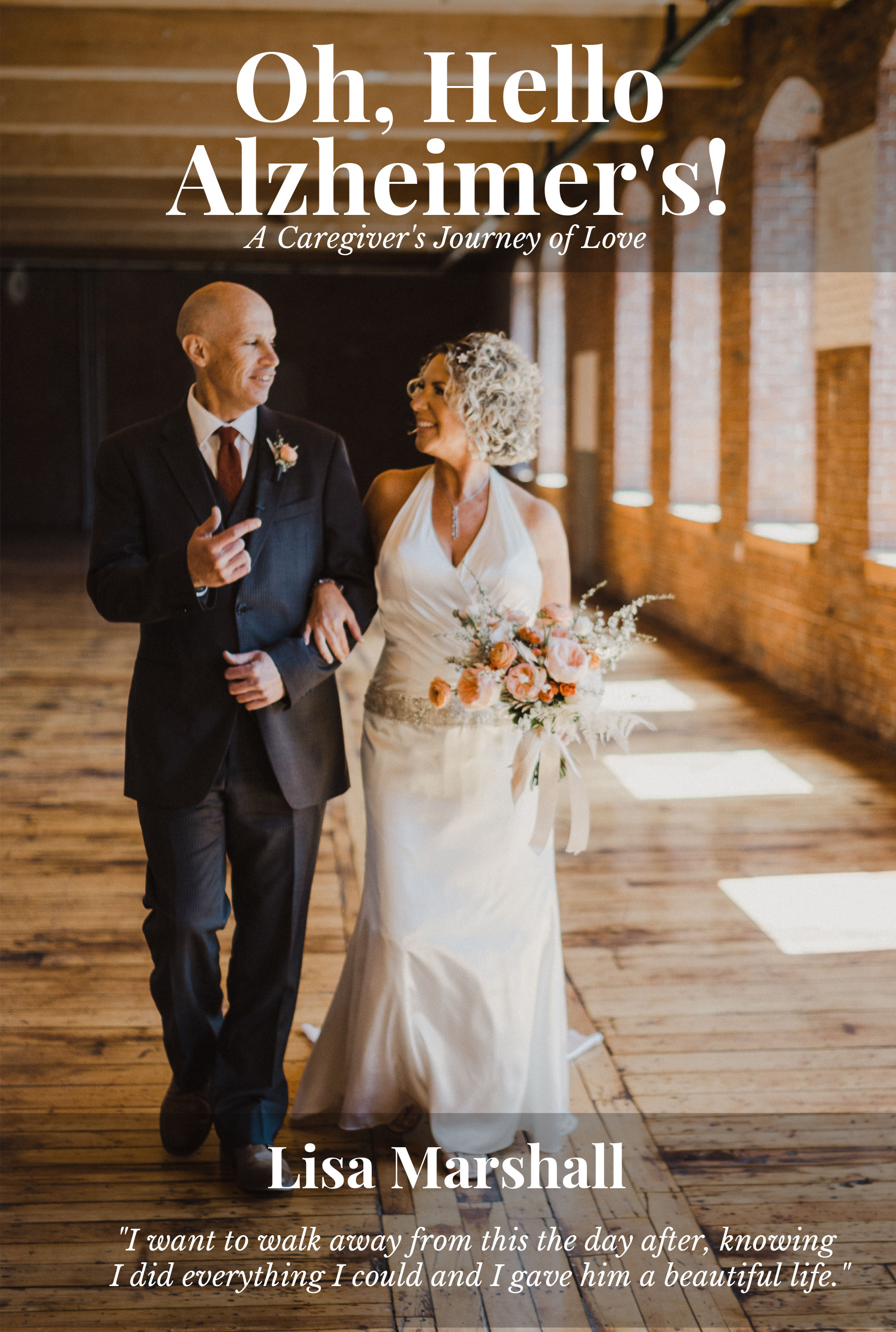 Oh, Hello Alzheimer's book cover - A powerful account of resilience and grace